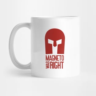 Magneto was right Mug